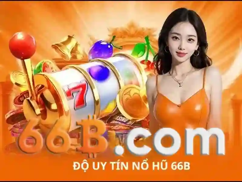 66b thưởng đăng ký: Trải nghiệm thật và câu chuyện thương hiệu