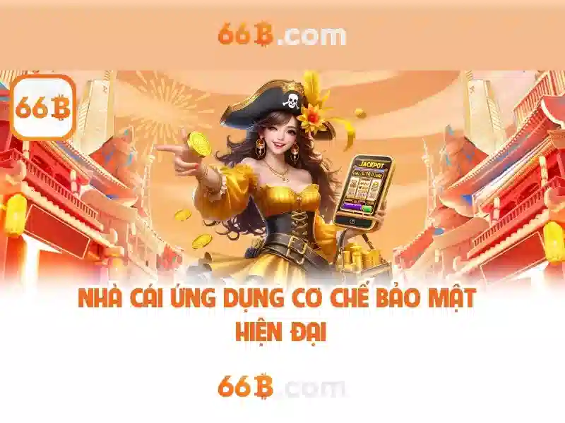 Sản phẩm và ứng dụng của casino 66b